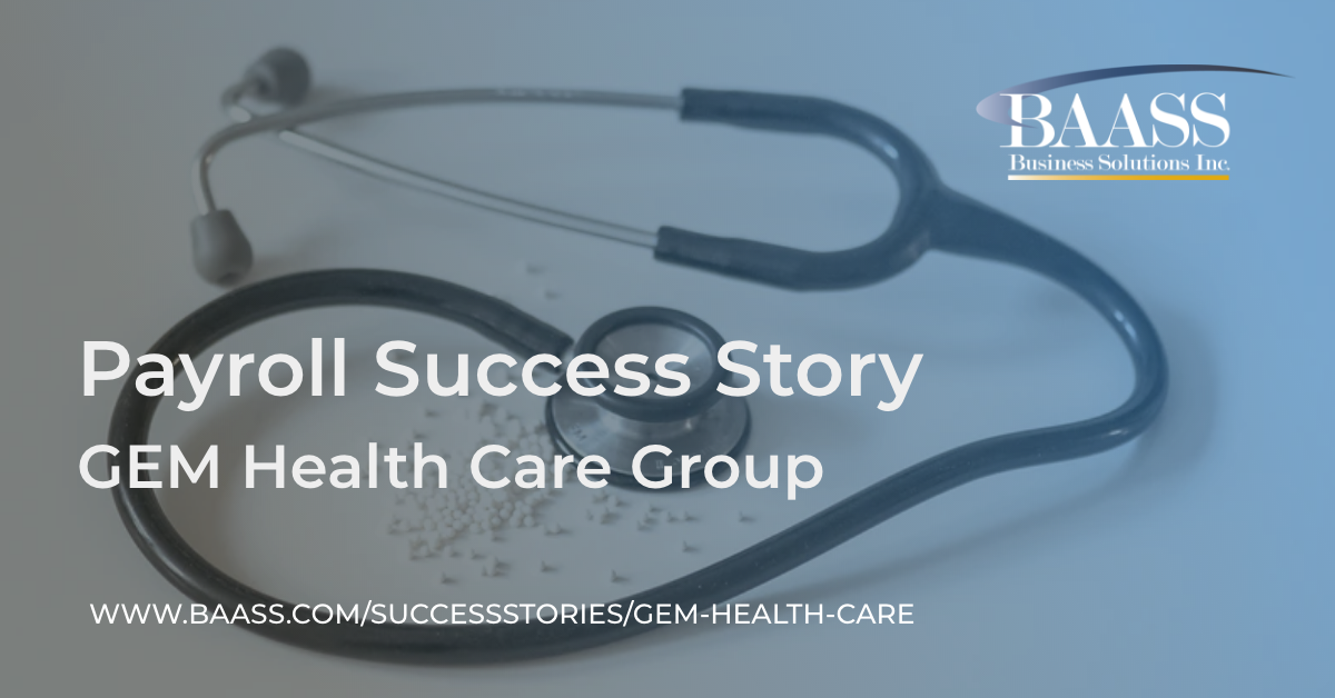 GEM Health Care Payroll Success Story